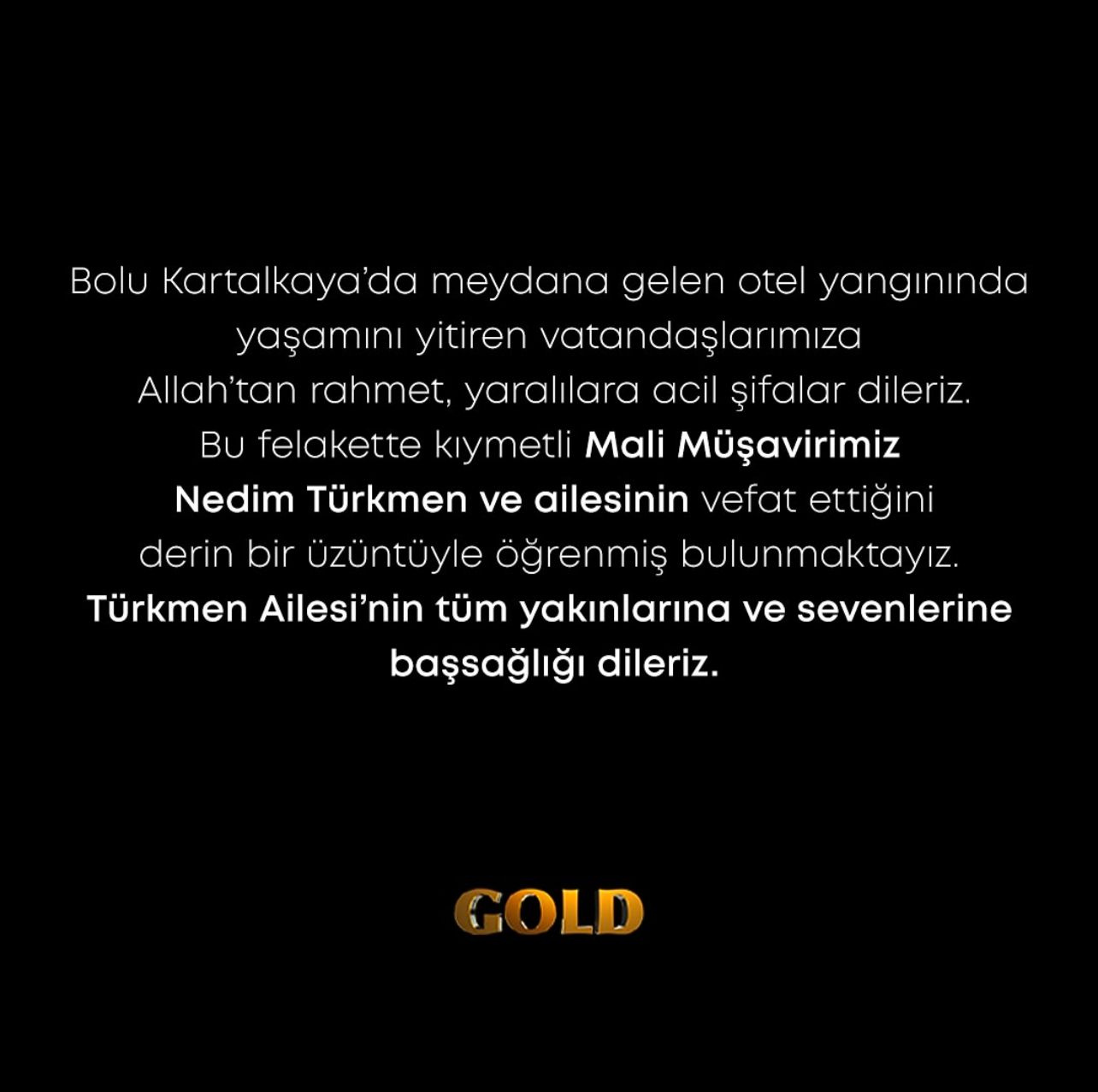 Gold Film’den Nedim Türkmen İçin Duygusal Taziye Mesajı
